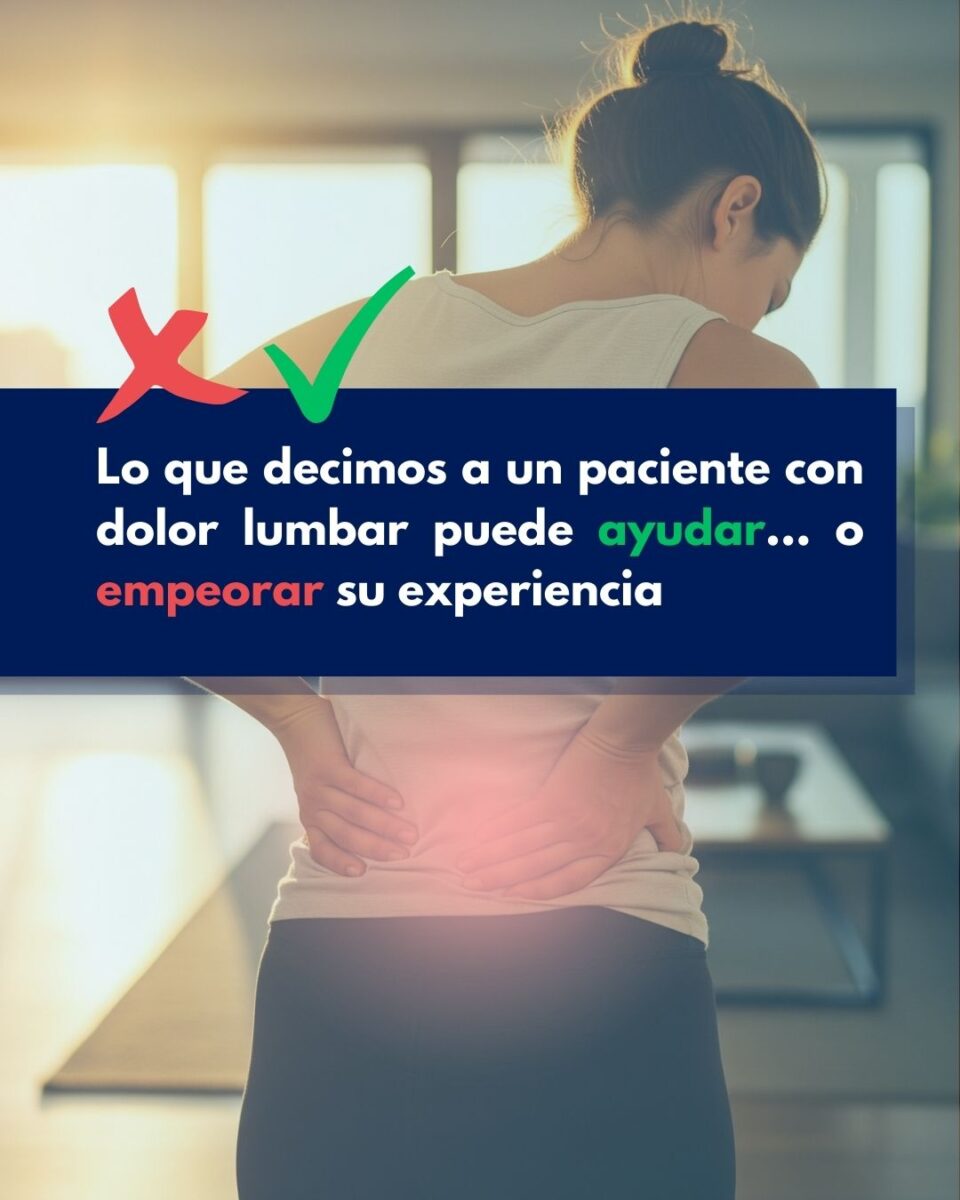 Lo que dices a tu paciente influye